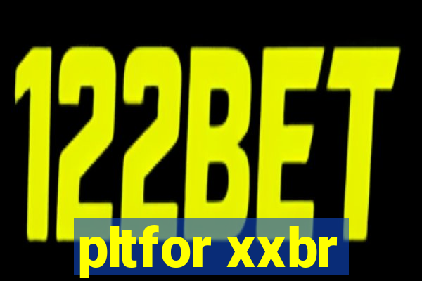 pltfor xxbr